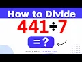 441 7 Divide 441 by 7 - Long division Method