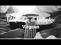 Download Lagu Virgoun - Titik balik di hidupku ( Lyric video)