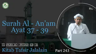 surah al an am ayat 37 39 243 kajian kitab tafsir jalalain kh suherman mukhtar ma