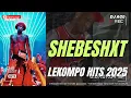 Download Lagu SHEBESHXT | LEKOMPO HITS 2025 | DJ Ace ♠️
