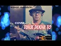 Download Lagu TUHJE DEKHA TO short - HINDI - COVER MANDOLIN LAGU TERBAIK