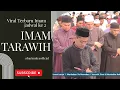 Download Lagu BARU! IMAM TARAWIH 1445 H || LANTUNAN AYAT PENUH PENGHAYATAN