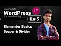 Lecture 5 Elementor Divider Spacer Widgets overview Inter Level Premium WordPress Course