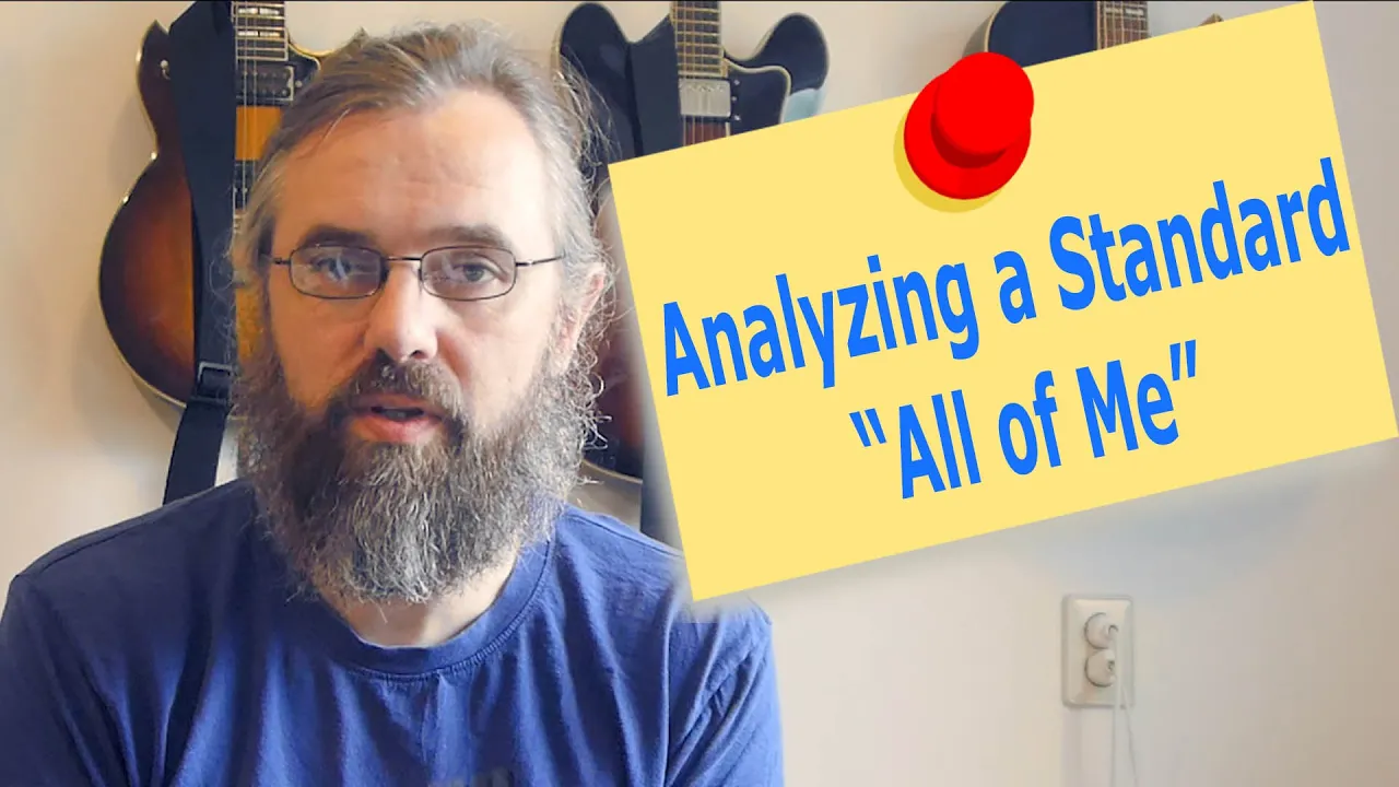 Analyzing a Standard All Of Me - Harmonic Analysis in Jazz - Music Theory Lesson