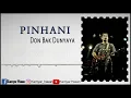 Pinhani - Don bak Dunyaya