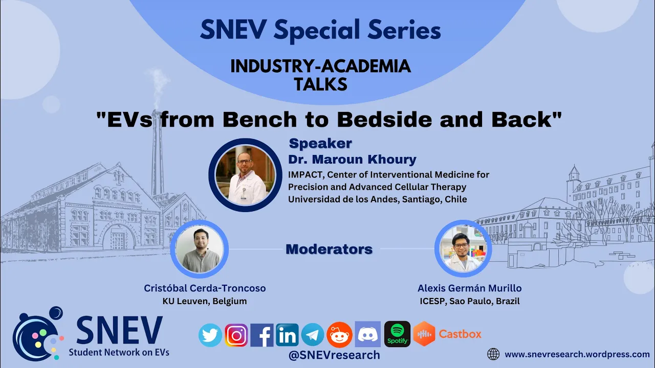 SNEV Special Series: EVs from Bench to Bedside and Back