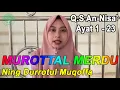 Download Lagu Murottal Merdu Ning Durrotul Muqoffa || Surah An Nisa Ayat 1-23