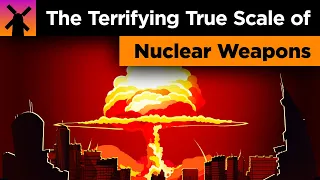 Download The Terrifying True Scale of Nuclear Weapons MP3