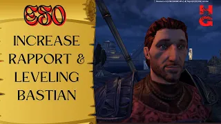 ESO - How to Increase Rapport and Level Skills for Bastian