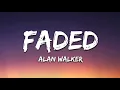 Download Lagu Alan Walker - Faded (1 Hour Music Lyrics)