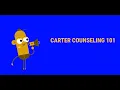 Carter Counseling 101 2021-2022 - Episode 2