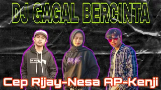 Dj Gagal Bercinta - Nesa AP Feat.Rifki Aditya X Ujang Kenji (Official Musik Video)
