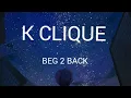 Download Lagu K-Clique Beg 2 back lirik