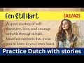 Download Lagu Learn Dutch with a Story: Een Stil Hart 📌 Short Dutch Story for Beginners 💡 (A1-A2)