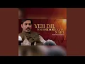 Download Lagu Ye Dil Tumbin Kahin Lagta Nahin