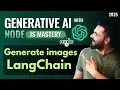 Generative AI with Node JS in Hindi Generate Images using LangChain OpenAI DALL E