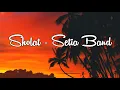 Lagu Sholat - Setia Band | Lirik