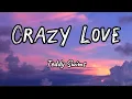 Download Lagu Teddy Swims - Crazy Love (Lyrics)
