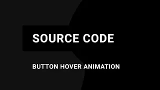 css button hover animation effect source code