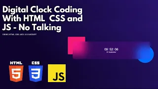 ASMR Programming Digital Clock - Using HTML CSS and JS