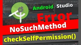 NoSuchMethodError No virtual method checkSelfPermission on below API level 23 RunTimeException
