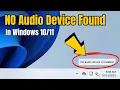 How to FIX No Device Installed or Found in Windows Fix Windows 11 Problem