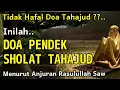 Download Lagu Doa Pendek Sholat Tahajud !! Menurut Anjuran Rasulullah Saw