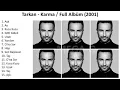 Lagu Tarkan - Karma (greatest hits 2001)