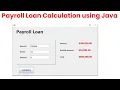 Payroll Loan Calculation using Java
