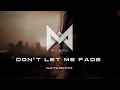 Download Lagu Alan Walker Style - Don’t Let Me Fade (Official Music Video) 