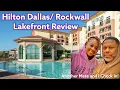 Dallas Vlog HILTON DALLAS LAKEFRONT ROCKWALL REVIEW
