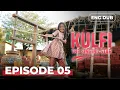 Lagu KULFI The Singing Star 🎵 Full Episode 5 | Indian Drama English Dubbed | #MEP05
