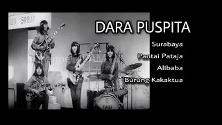 Download DARA PUSPITA, The Very Best Of : Surabaya - Pantai Pataja - Alibaba - Burung Kakaktua MP3