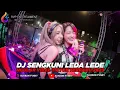 Download Lagu DJ SENGKUNI LEDA LEDE X MELODY ULAR TERBARU 2023
