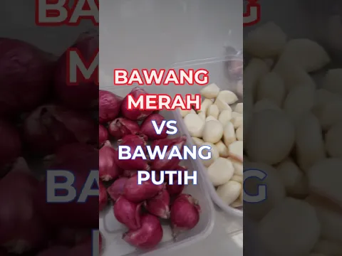 BAWANG MERAH vs BAWANG PUTIH #permanacuy