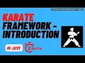 Karate framework introduction Karate framework tutorials