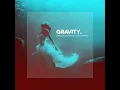 Gravity (Nick Schwenderling Piano Edit)