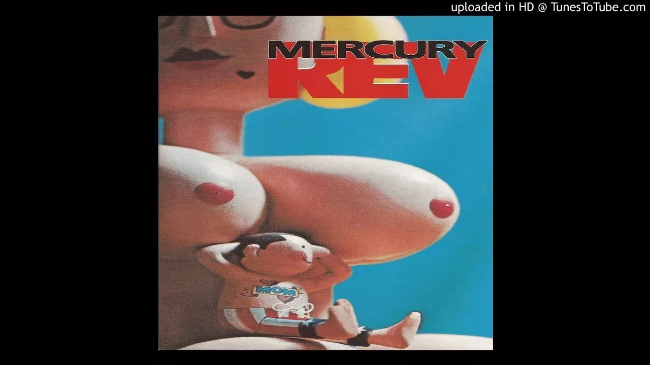 Mercury Rev - Bronx Cheer