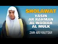 Download Lagu Zikir Menenangkan Hati dan Pikiran | Sholwat , Yasin Alrahman Alwaqeah Amulk by Zain Abu Kautser