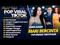 Lagu AURA KASIH  - MARI BERCINTA (COVER REGGAE) - JANGAN TUNGGU LAMA LAMA || LAGU POP VIRAL TIKTOK