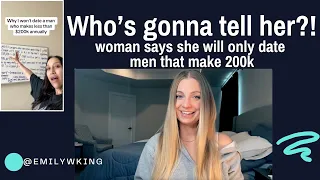Why the man that makes 200k probably won't date her...