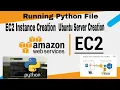 Running Python File or Website Using AWS EC2 instance And Ubuntu Server 2019