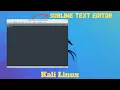 How to Install SUBLIME TEXT on Kali Linux