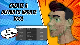 Create a Update Defaults Tool with Python in Maya