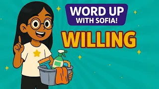 WILLING Word Up with Sofia With Synonyms Antonyms 5th Grade Vocabulary Fun 25