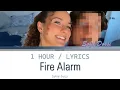 Sofie Dossi | Fire Alarm [1 Hour Loop] With Lyrics