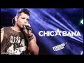 CHICABANA   CD SETEMBRO 2015  #EUAMOCHICABANA   AO VIVO
