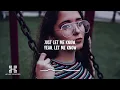 Lost Frequencies & Declan J Donovan - Just Wanna Know (Lyrics)