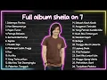 Download Lagu KUMPULAN LAGU SHEILA ON 7 YANG BIKIN GALAU DAN NOSTALGIA - FULL ALBUM Terbaik #sheilaon7