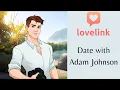 Lovelink Date with Adam Johnson